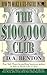 The $100,000 Club: How to Make a Six-Figure Income