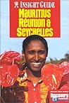Insight Guide Mauritius Reunion and Seychelles (Insight Guides)