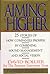 Aiming Higher by David Bollier