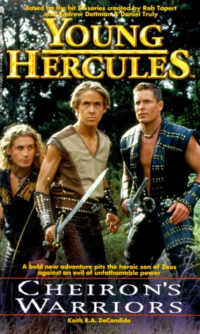 Cheiron's Warriors (Young Hercules, #1)