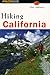 Hiking California: Formerly...