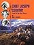 Chief Joseph Country: Land ...