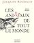 Les Animaux De Tout Le Monde