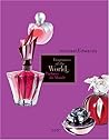 Fragrances of the World 2007: Parfums du Monde (English and French Edition)