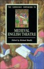 Cambridge Companion to Medieval English Theatre (2nd, 08) by Beadle, Richard [Paperback (2008)]