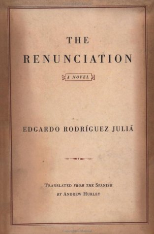 The Renunciation (Hardcover)