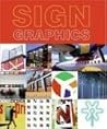 Sign Graphics Sign Graphics