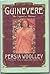 Guinevere by Persia Woolley Guinevere by Persia Woolley