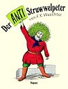 Antistruwwelpeter (German Edition) Antistruwwelpeter (German Edition)
