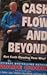 Cash Flow and Beyond: Get C...