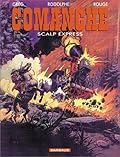 Comanche, Numéro 15: Scalp Express