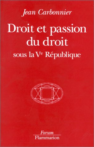 Droit et passion du droit sous la Ve République (Paperback)