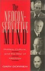 The Neoconservative Mind by Gary J. Dorrien The Neoconservative Mind by Gary J. Dorrien