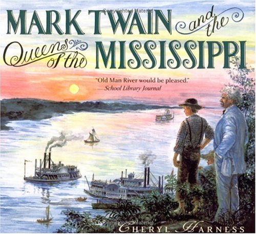 Mark Twain and the Queens of the Mississippi (Paperback)