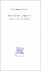 Monsieur Morphée Empoisonneur Public (Paperback)