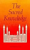 The Sacred Knowledge of the Higher Functions of the Mind: The Altaf al-Quds of Shah Waliullah