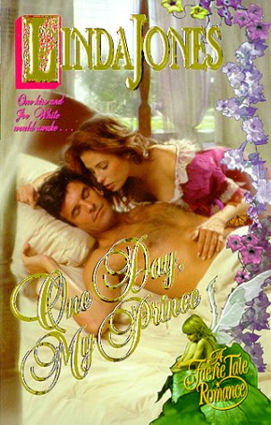 One Day, My Prince (Fairy Tale Romance, #7)