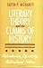 Literary Theory and the Claims of History: Postmodernism, Objectivity, Multicultural Politics