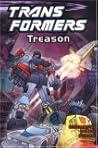 Transformers, Vol. 6: Treason Transformers, Vol. 6: Treason