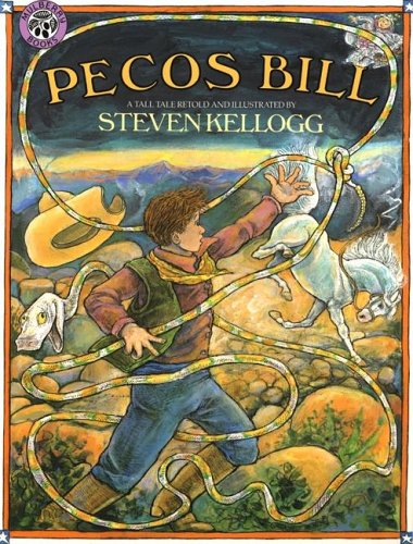 Pecos Bill: A Tall Tale (Paperback)