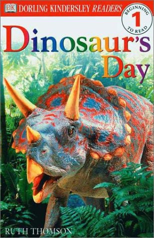 Dinosaur's Day (DK Readers: Level 1: Beginning to Read)