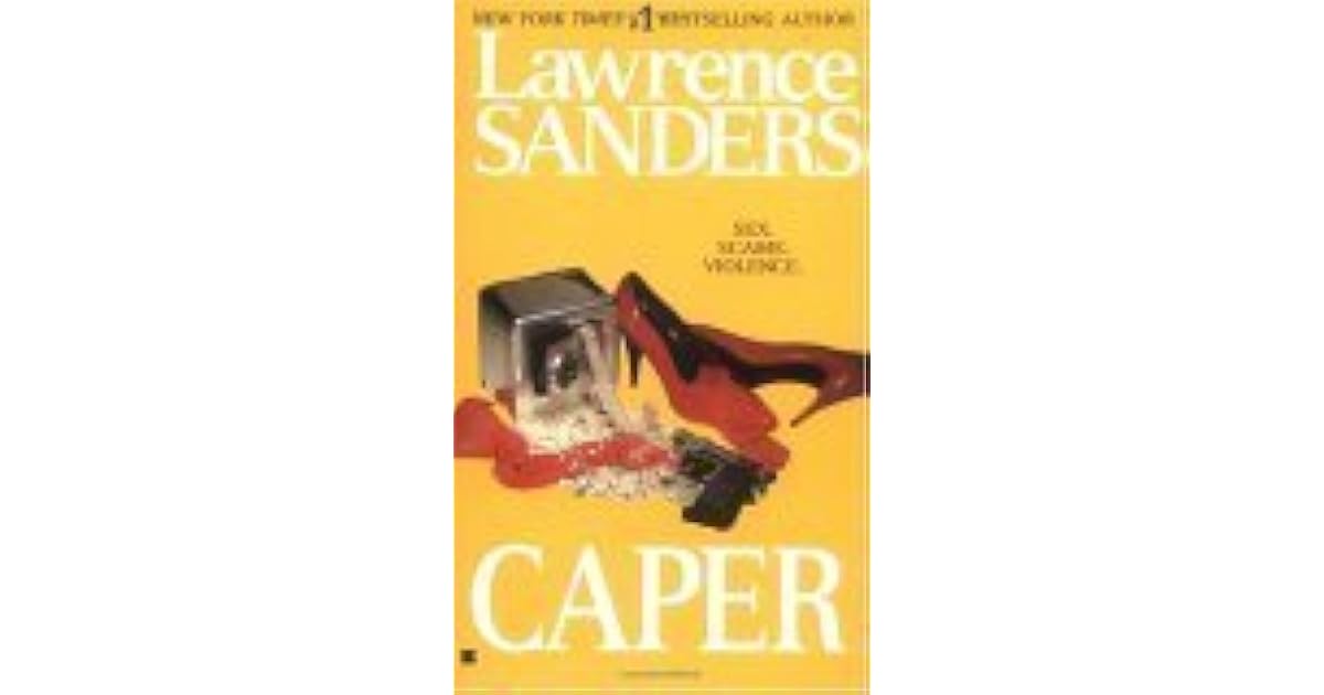 Caper by Lawrence Sanders