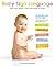 Baby Sign Language: Find Ou...