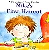 Mike's First Haircut (First-Start Easy Reader)