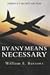 By Any Means Necessary by William E. Burrows