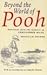 Beyond the World of Pooh: S...