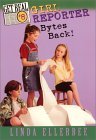 Girl Reporter Bytes Back! (Get Real, #8)