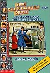 Mary Anne and the Little Princess by Ann M. Martin