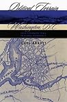 Political Terrain: Washington, D.C., from Tidewater Town to Global Metropolis