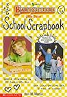 School Scrapbook by Ann M. Martin