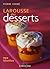 Larouse des Desserts by Pierre Hermé