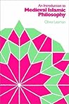 An Introduction to Medieval Islamic Philosophy An Introduction to Medieval Islamic Philosophy