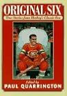 Original Six: True Stories from Hockey's Classic Era