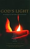 God's Light: The Prophets of the World's Great Religions -- A Companion Volume to God's Breath