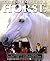 Complete Horse: : Complete Guide Of Riding,Horse Care And...