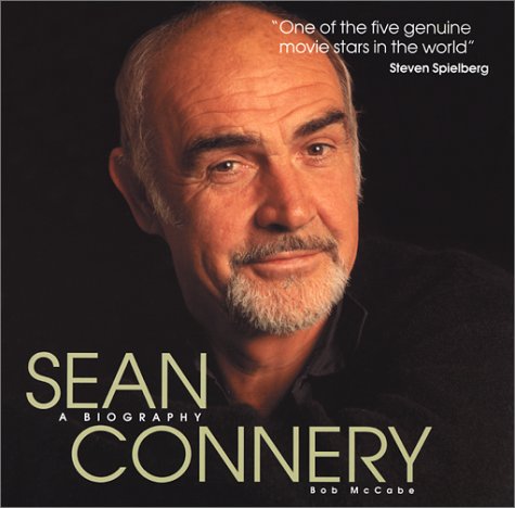 Sean Connery: A Biography (Paperback)