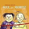 Max und Moritz / Hans Huckebein / Die fromme Helene