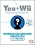 You and Wii by Dan Birlew