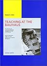 Teaching at the Bauhaus