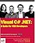 Visual C# .NET: A Guide for VB6 Developers