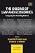 The Origins of Law and Econ...