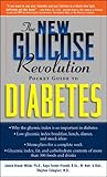The Glucose Revolution Pocket Guide to Children with Type 1 Diabetes