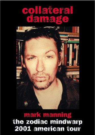 Collateral Damage: The Zodiac Mindwarp American Tour Daries (Paperback)