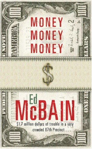 Money, Money, Money (87th Precinct, #51)
