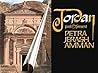 Jordan: Past and Present: Petra, Jerash, Amman