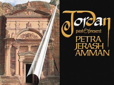 Jordan: Past and Present: Petra, Jerash, Amman (Spiral-bound)